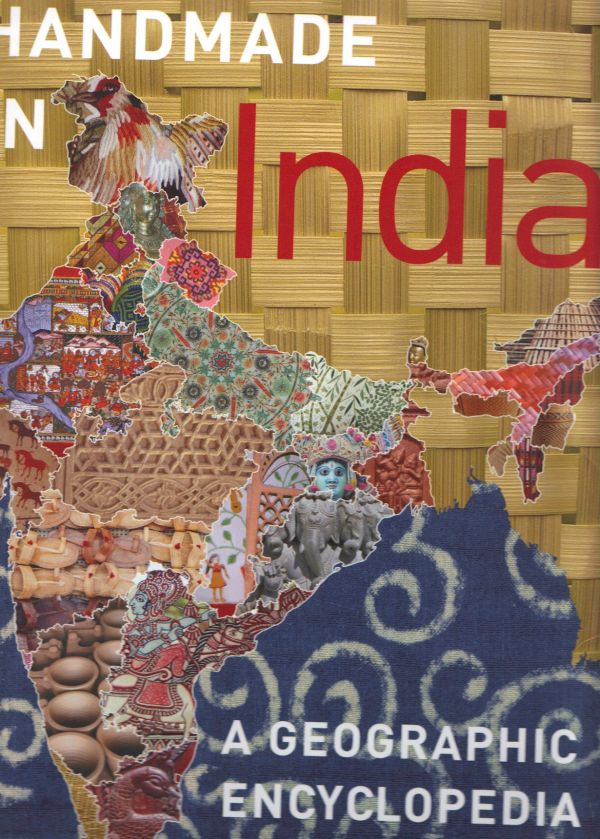 handmade-in-india-a-geographic-encyclopedia-of-indian-handicrafts