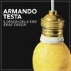Armando Testa Il design delle idee / Ideas' design