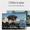 L'Italia in posa Cento anni di cartoline illustrate