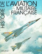 Histoire de l'aviation militaire française