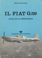 Il FIAT G.59 storia di un addestratore