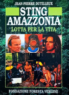 Amazzonia lotta per la vita