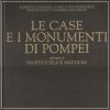Le Case e i Monumenti di Pompei nell'opera di Fausto e Felice Niccolini