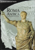 Roma Antica Le grandi civiltà del passato 1