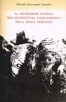 La Decorazione Plastica nell'Architettura Tardo-Romanica della Sicilia Orientale