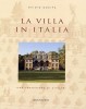 La villa in Italia Una tradizione di civiltà XV-XX secolo