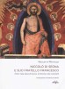 Niccolò di Segna e suo fratello Francesco Pittori nella Siena di Duccio, di Simone e dei Lorenzetti