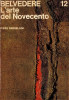 Belvedere 12 L'arte del Novecento