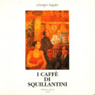 <h0><span><i>I caffé di </i></span>Remo Squillantini</h0>