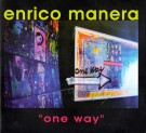 Enrico Manera 'One Way'