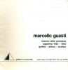Marcello Guasti Riesame Delle Premesse Oggettive 1942 - 1959 grafica - pittura - scultura