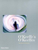 O'Keeffe's O'Keeffes The Artist's Collection