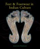 Feet & Footwear in Indian Culture