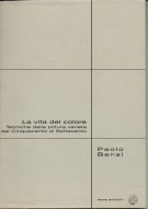 La Vita del Colore Tecniche della Pittura Veneta dal Cinquecento al Settecento