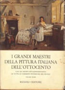 <h0>I grandi maestri della pittura italiana dell'Ottocento <Span><i>Vol. I</i></span></h0>