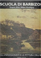 SCUOLA DI BARBIZON Troyon, Diaz, Millet, Daubigny  Volume II