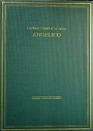 L'Opera Completa dell' Angelico