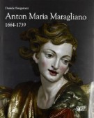 Anton Maria Maragliano 1664-1739 «Insignis sculptor Genue»