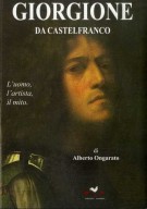 Giorgione da Castelfranco L'Uomo, L'Artista, il Mito