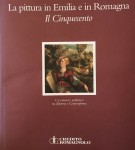 La Pittura in Emilia e in Romagna il cinquecento un romanzo polifonico tra riforma e controriforma