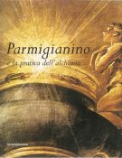 Parmigianino e la pratica dell'alchimia