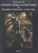 Concept Design & Execution in  Flemish Painting (1550-1700)