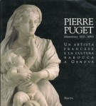 Pierre Puget (Marsiglia 1620-1694) un Artista Francese e la Cultura Barocca a Genova