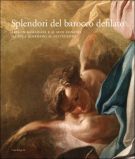 Splendori del barocco defilato Arte in Basilicata e ai suoi confini da Luca Giordano al Settecento