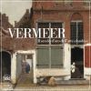Vermeer Il secolo d'oro dell'arte olandese