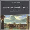Viviano and Niccolò Codazzi and the Baroque Architectural Fantasy