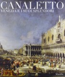 Canaletto Venezia e i suoi splendori