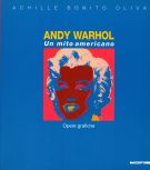 Andy Warhol Un mito americano Opere grafiche