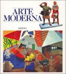 Arte moderna dall'impressionismo al post-moderno