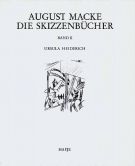 August Macke Die Skizzenbücher 2 Voll. in cofanetto