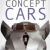 Concept Cars Dagli anni '30 ai giorni nostri
