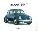 La vera storia della Volkswagen Maggiolino