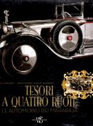 Tesori a quattro ruote Le automobili dei Maharaja