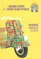 <h0><span><i>I Grandi Eventi del Vespa Club d’Italia </i></span>Placche Medaglie Ricordi</h0>