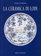La ceramica di Lodi 