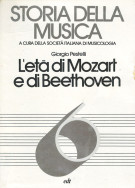 Storia della Musica 6 L'età di Mozart e di Beethoven