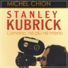 Stanley Kubrick L'umano, né più né meno