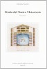 Storia del Teatro Metastasio Vol.1