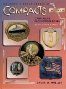 Collector's Encyclopedia of Compacts Carryalls and Face Powder Boxes Vol. II