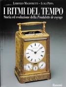 I Ritmi del tempo Storia ed evoluzione della Pendulette de voyage