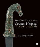 Rites of Power / Rituais de poder Oriental Weapons / Armas Orientais