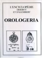 Orologeria L'éncyclopedie Diderot e D'Alembert