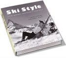 Ski Style Alpine Interiors, Architecture and Living Style