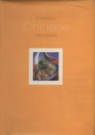 Classic Chinese Recipes