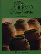 <h0>Laudemio <span><i>La «Classe» dell'olio </i></span>