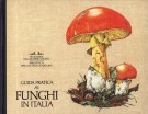 Guida pratica ai Funghi in Italia